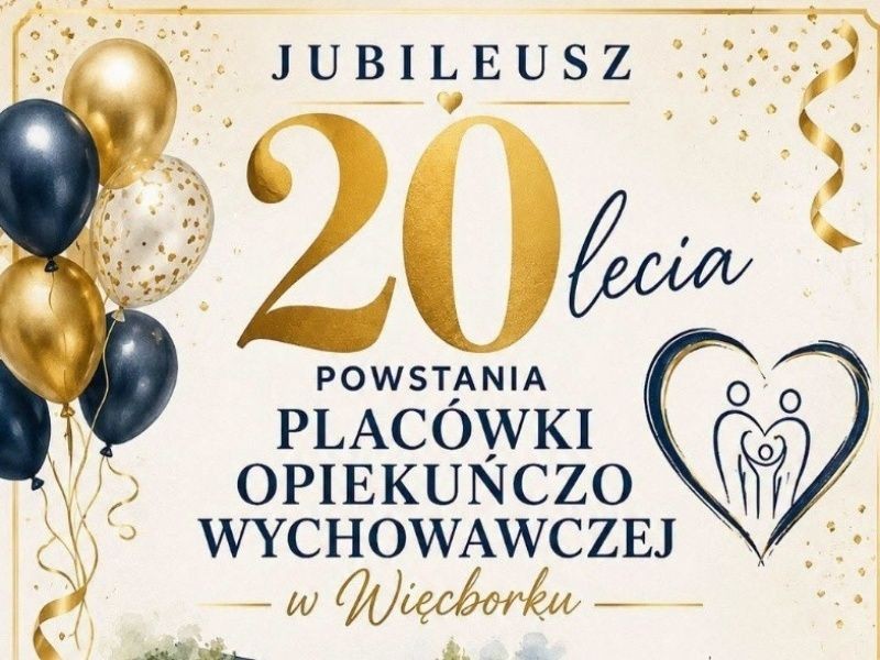 Jubileusz 20-lecia powstania Placówki Opiekuńczo-Wychowawczej w Więcborku [WIDEO]