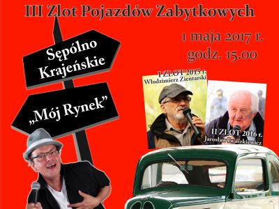 III Zlot Pojazdów Zabytkowych - "odjechana" Majówka