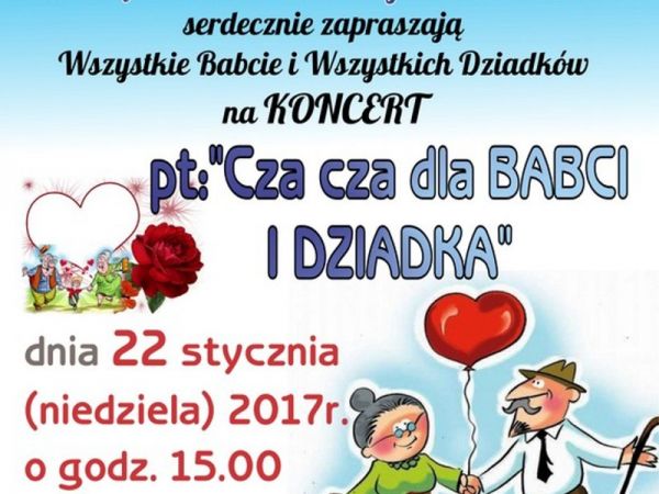 "Cza cza dla Babci i Dziadka"