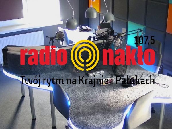 RADIO NAKŁO 107.5 FM NA ŻYWO!!! [WIDEO]